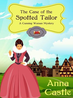 cover image of The Case of the Spotted Tailor